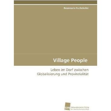 Village People, Fachbücher von Rosemarie Fuchshofer