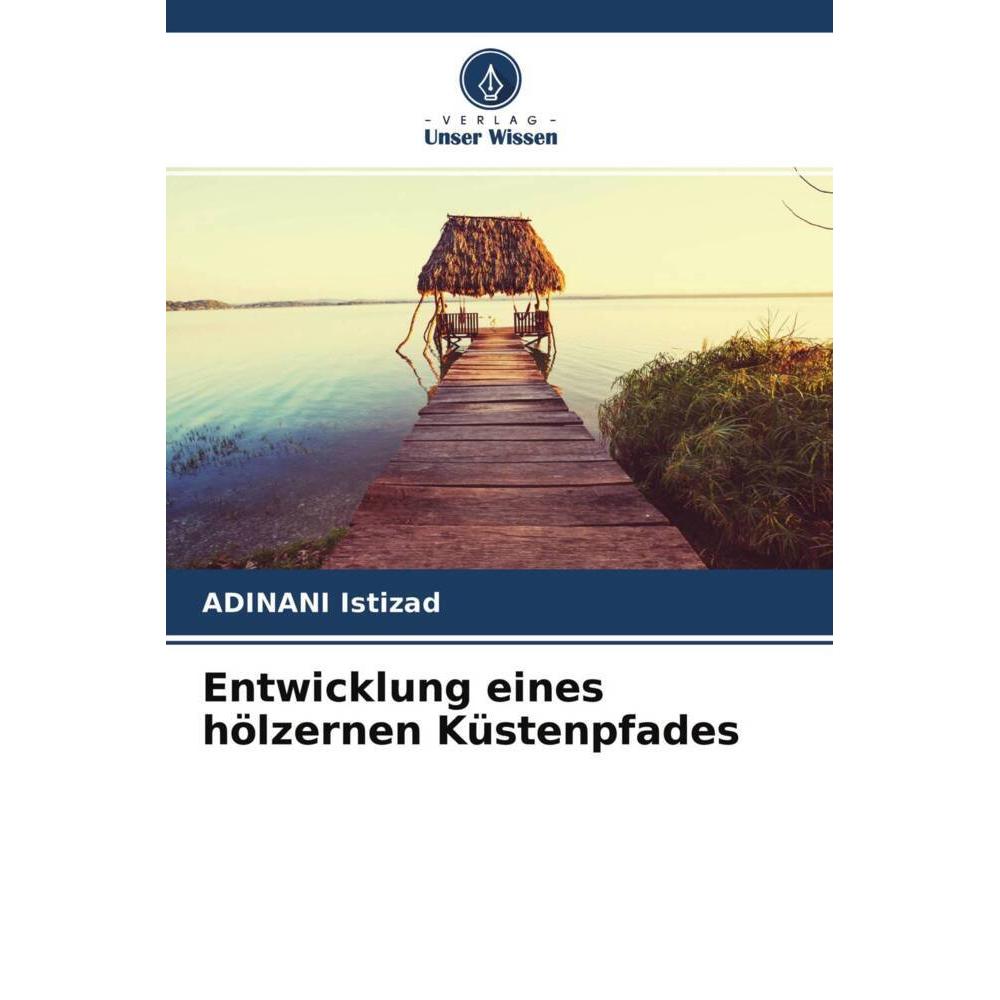 Entwicklung eines hölzernen Küstenpfades, Fachbücher von ADINANI Istizad