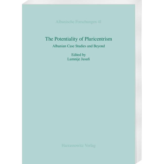 The Potentiality of Pluricentrism, Fachbücher von Lumnije Jusufi