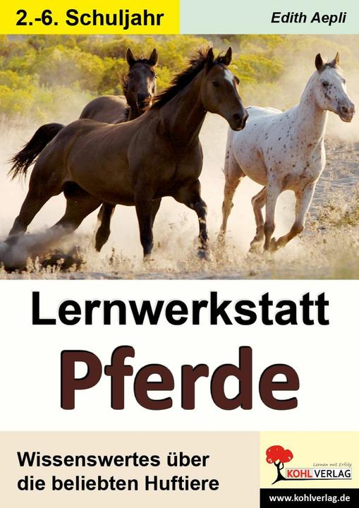 Produktbild Lernwerkstatt Pferde (Deutsch, Edith Aepli, 2012)