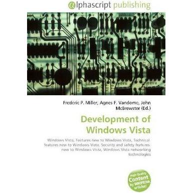 Development of Windows Vista, Fachbücher von Agnes F. Vandome, Frederic P. Miller, John McBrewster