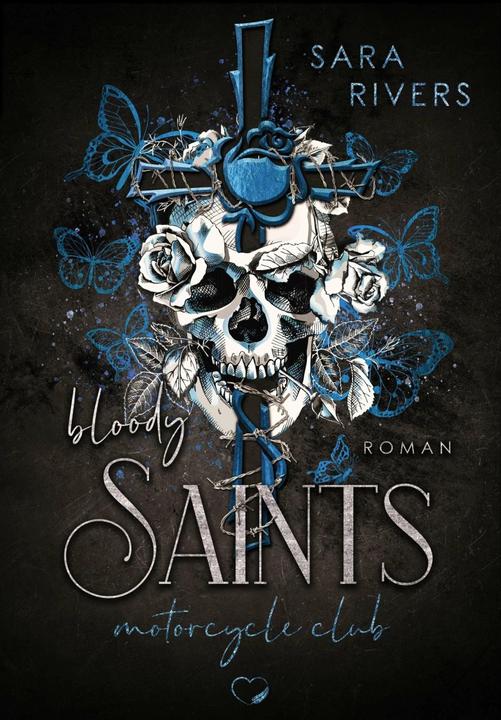 Actual product image Bloody Saints (German, Feather Heart Publisher, Sara Rivers, 2021)