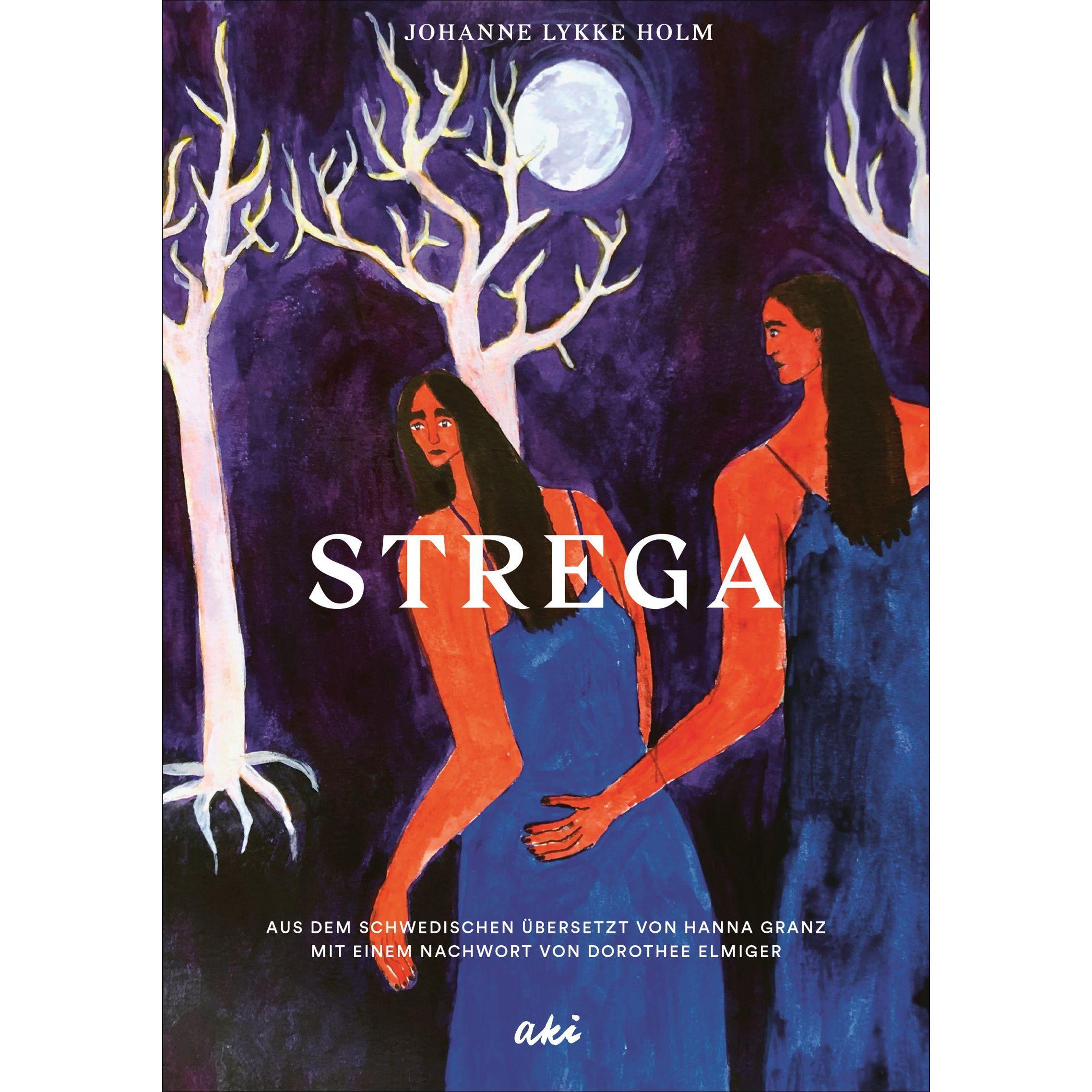Strega, Belletristik von Dorothee Elmiger, Johanne Lykke Holm, Ida Sønder Thorhauge, Hanna Granz