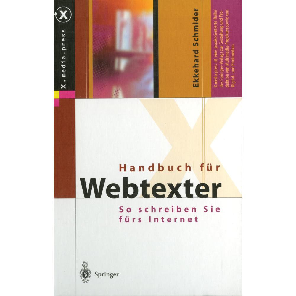 Handbuch für Webtexter, Fachbücher von Ekkehard Schmider