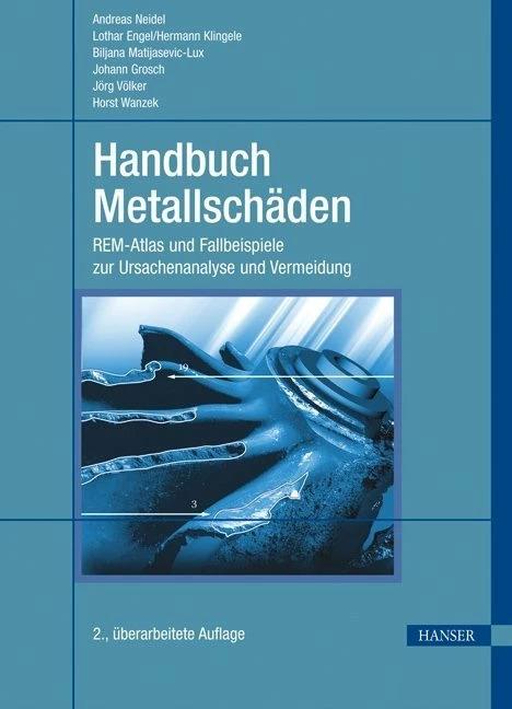 Produktbild Handbuch Metallschäden (Deutsch, Andreas Neidel, 2011)