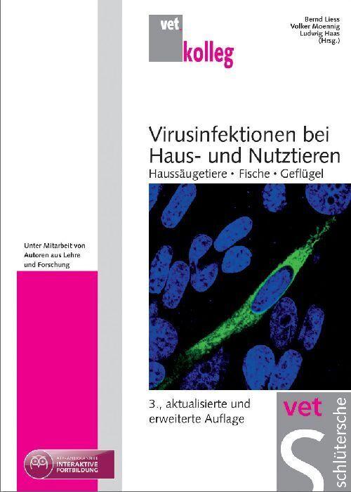 Produktbild Virusinfektionen bei Haus- und Nutztieren (Deutsch, Bernd Liess, Ludwig Haas, Volker Moennig, 2010)