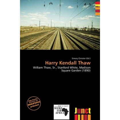 Harry Kendall Thaw, Ratgeber von Emory Christer