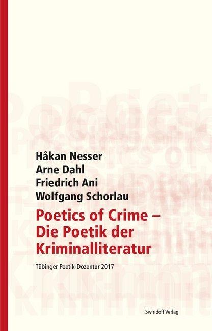 Produktbild Poetics of Crime - Die Poetik der Kriminalliteratur (Deutsch, Dorothee Kimmich, Philipp Alexander Ostrowicz, 2018)
