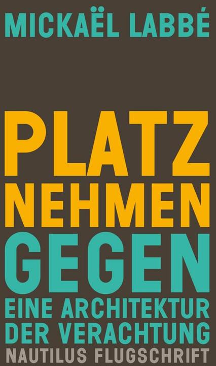 Produktbild Platz nehmen (Deutsch, Mickaël Labbé, Felix Kurz, 2023)