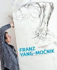 Produktbild Franz Yang-Mocnik (Deutsch, Englisch, Franz Yang-Mocnik, 2017)