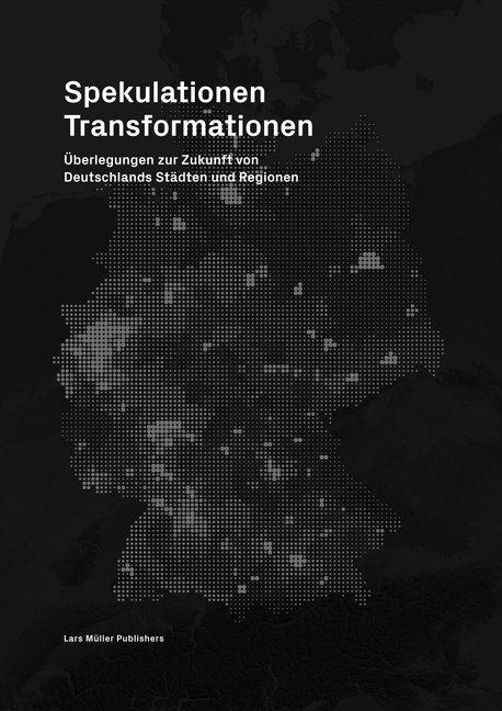 Produktbild Speculations Transformations (Deutsch, Ludwig Engel, Matthias Böttger, Stefan Carsten, 2016)