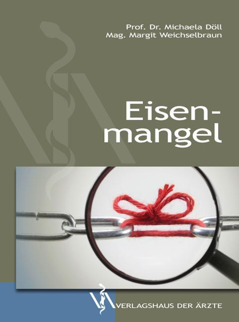 Produktbild Eisenmangel (Deutsch, Margret Weichselbraun, Michaela Döll, 2014)