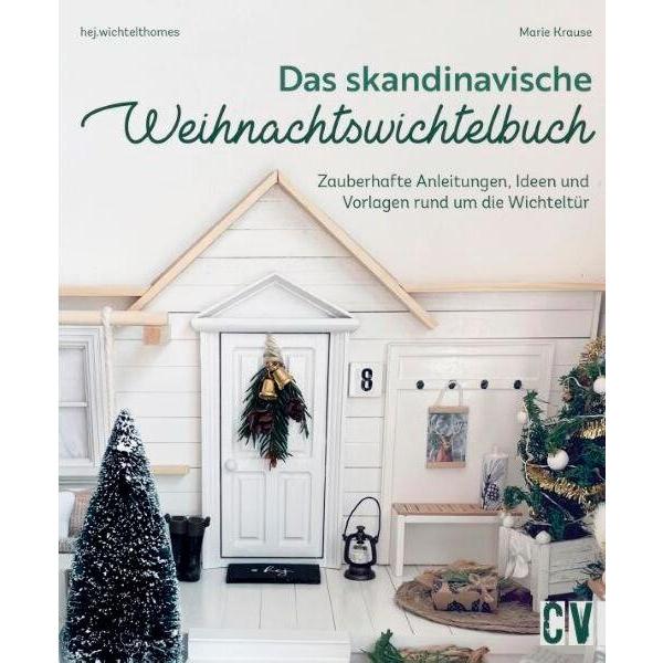 Thumbnail - Das skandinavische Weihnachtswichtelbuch, Ratgeber von Marie Krause
