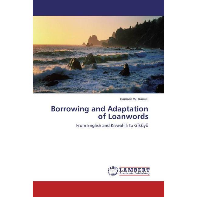 Borrowing and Adaptation of Loanwords, Fachbücher