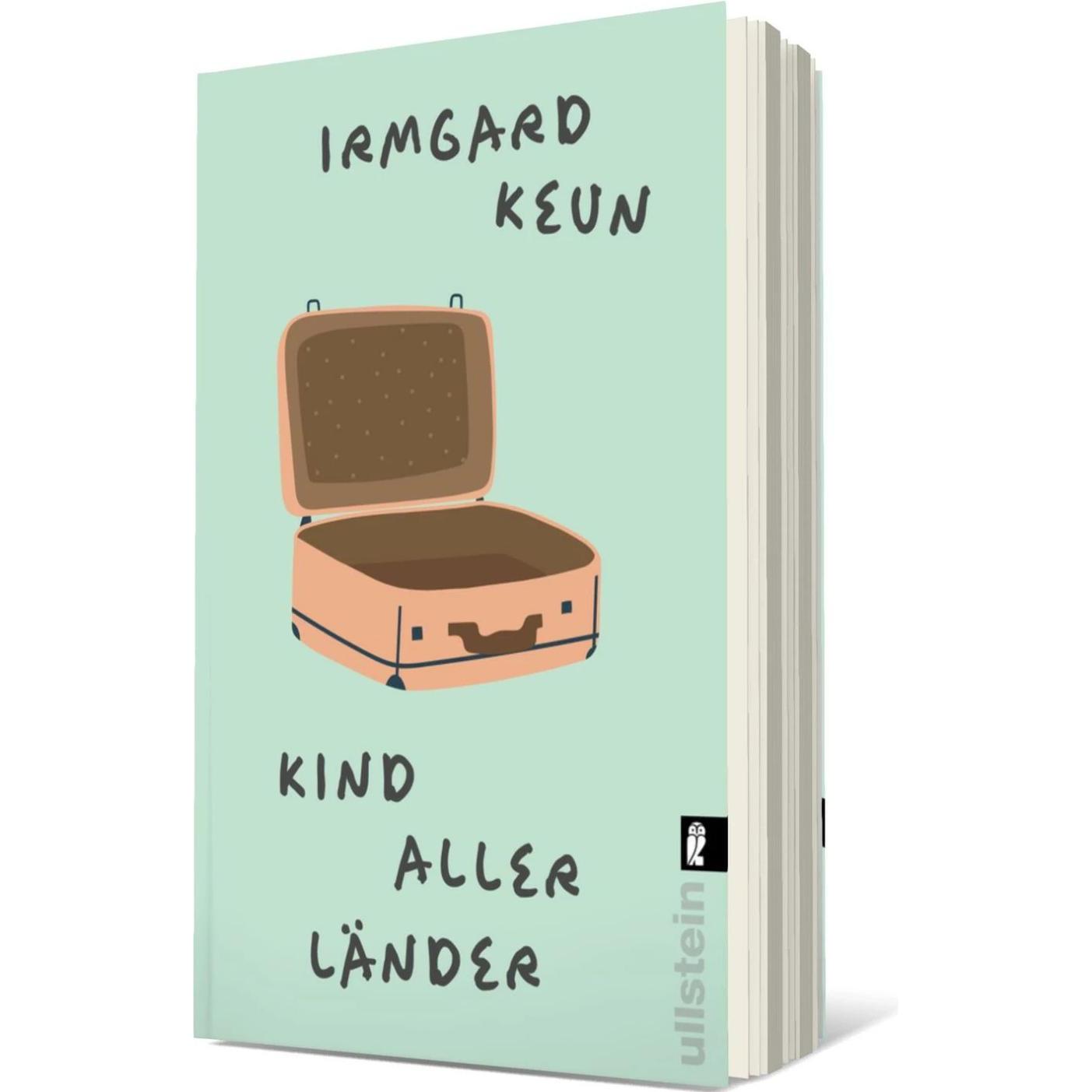 Kind aller Länder, Belletristik von Irmgard Keun