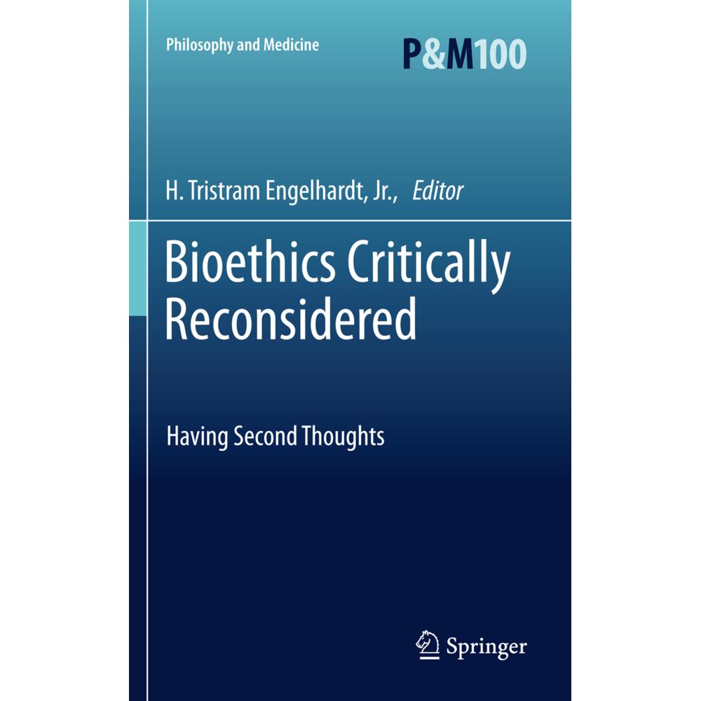 Bioethics Critically Reconsidered, Fachbücher