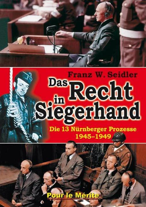 Produktbild Das Recht in Siegerhand (Deutsch, Franz W. Seidler, 2007)