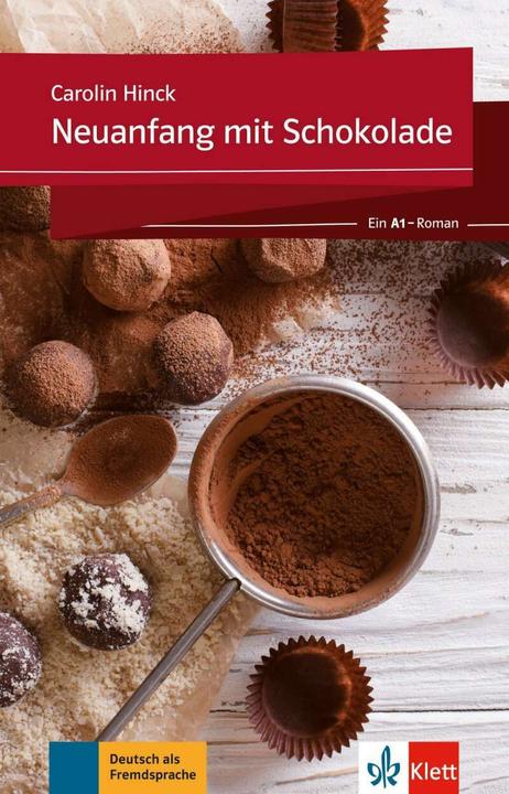 Produktbild Neuanfang mit Schokolade. Buch + Online-Angebot (Deutsch, Carolin Hinck, 2017)