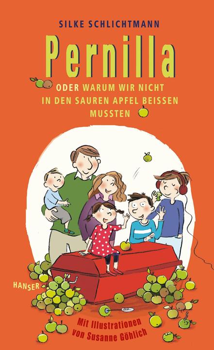 Produktbild Pernilla oder Warum wir nicht in den sauren Apfel beissen mussten (Deutsch, Silke Schlichtmann, 2016)