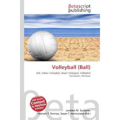 Thumbnail - Volleyball (Ball), Ratgeber von Lambert M. Surhone, Miriam T. Timpledon, Susan F. Marseken