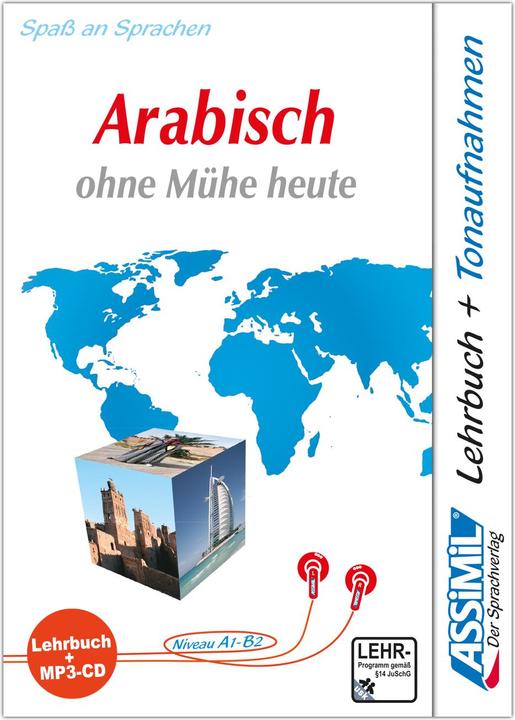 Produktbild Arabisch ohne Mühe heute - MP3-Sprachkurs - Niveau A1-B2 (Arabisch, Deutsch, Dominique Schmidt Halbout, 2023)
