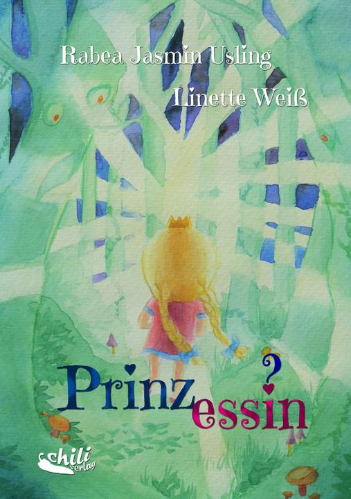 Produktbild Prinz essin? (Deutsch, Linette Weiss, Rabea Jasmin Usling)