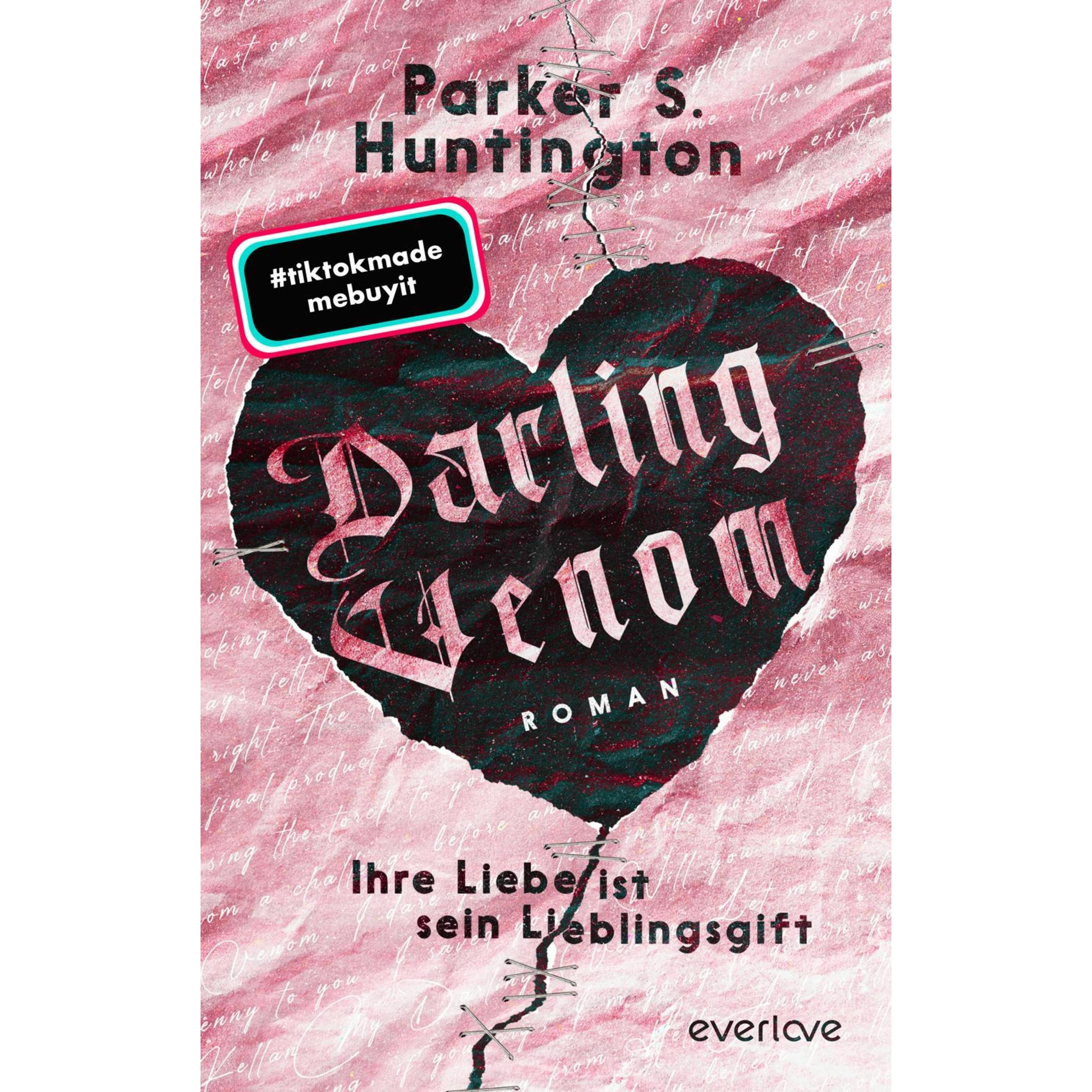 Darling Venom – Ihre Liebe ist sein Lieblingsgift, Belletristik von Parker S. Huntington