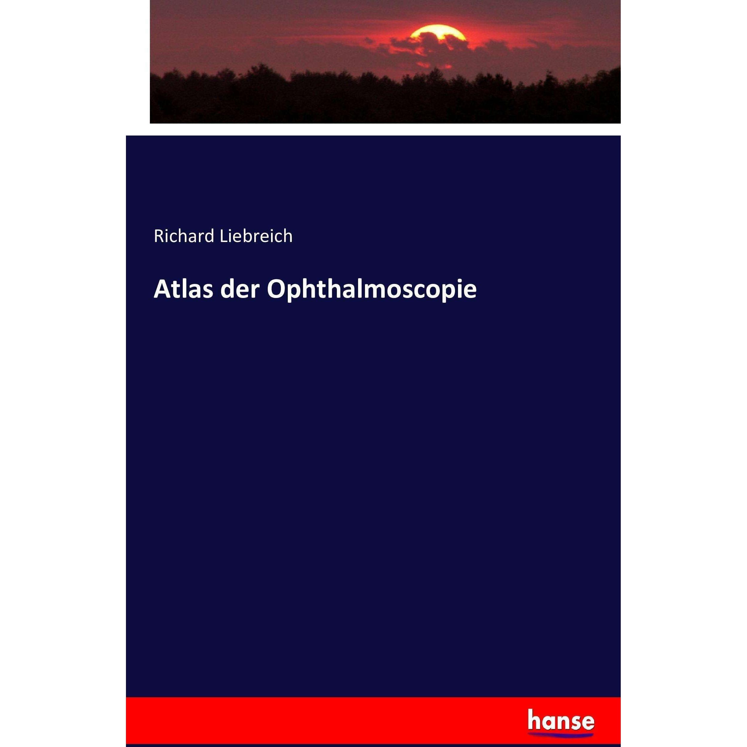 Thumbnail - Atlas der Ophthalmoscopie, Fachbücher von Richard Liebreich