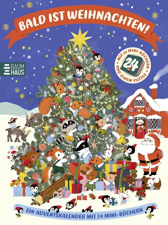 Bald ist Weihnachten! Ein Adventskalender mit...