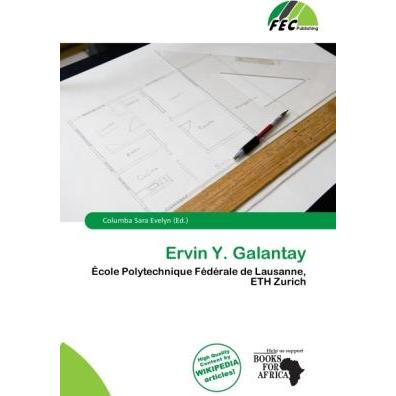 Ervin Y. Galantay, Fachbücher von Columba Sara Evelyn