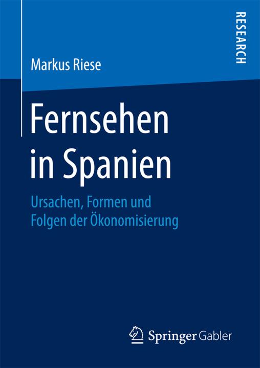 Produktbild Fernsehen in Spanien (Deutsch, Markus Riese, 2017)