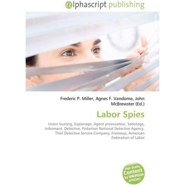 Labor Spies, Fachbücher