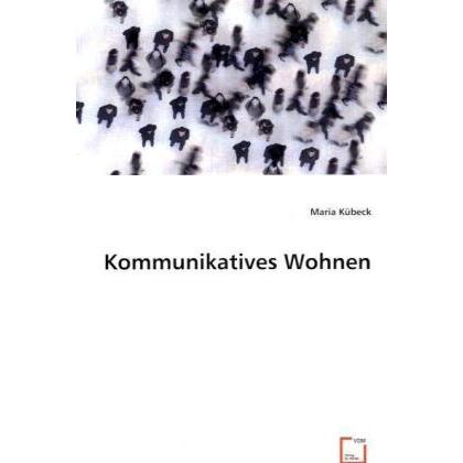 Kommunikatives Wohnen, Fachbücher von Maria Kübeck