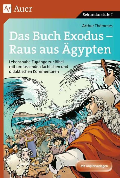 Produktbild Das Buch Exodus - Raus aus Ägypten (Deutsch, Arthur Thömmes, 2019)