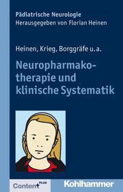 Produktbild Neuropharmakotherapie und klinische Systematik (Deutsch, Florian/ Krieg, Heinen, Ingoua, Sandro/ Borggräfe, 2011)