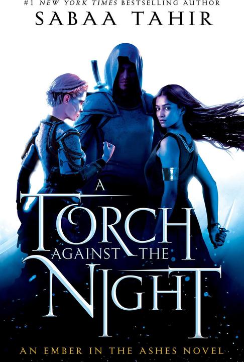 Produktbild An Ember in the Ashes 02. A Torch Against the Night (Englisch, Sabaa Tahir, 2016)