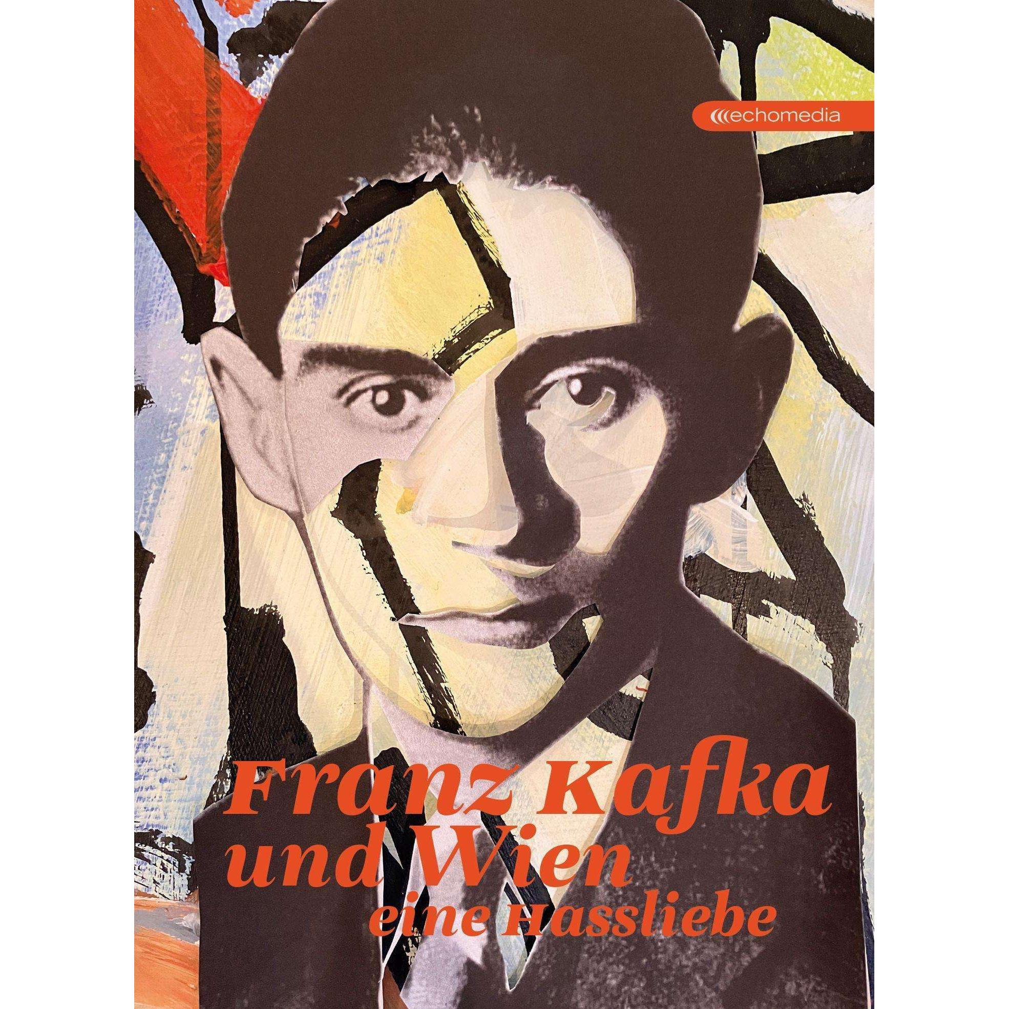 Franz Kafka und Wien, Belletristik von Karl Hansen