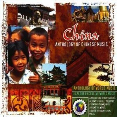 China. Anthologie der chinesischen Musik-CD
