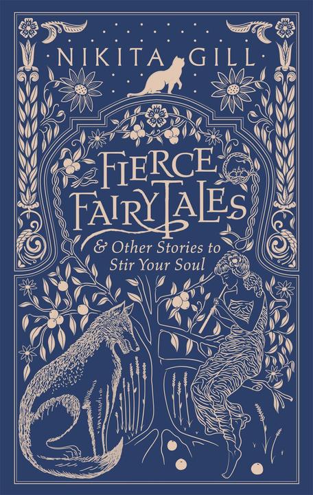 Produktbild Fierce Fairytales (Englisch, Nikita Gill, 2018)
