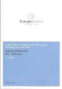 Produktbild Schulthess Lebensmittelrecht EU - Schweiz (Deutsch, Rolf H. Weber, Tobias Baumgartner, Wesselina Uebe, Dirk Trüten, Urs Klemm, 2012)