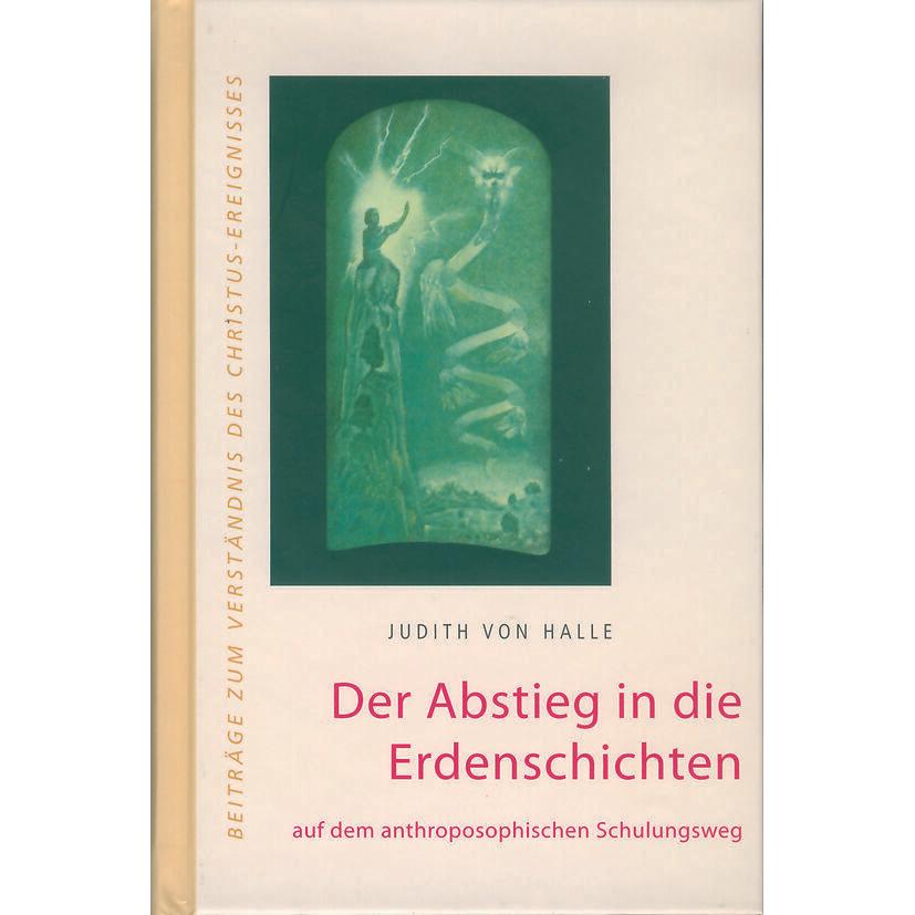 Der Abstieg in die Erdenschichten, Fachbücher von Judith von Halle