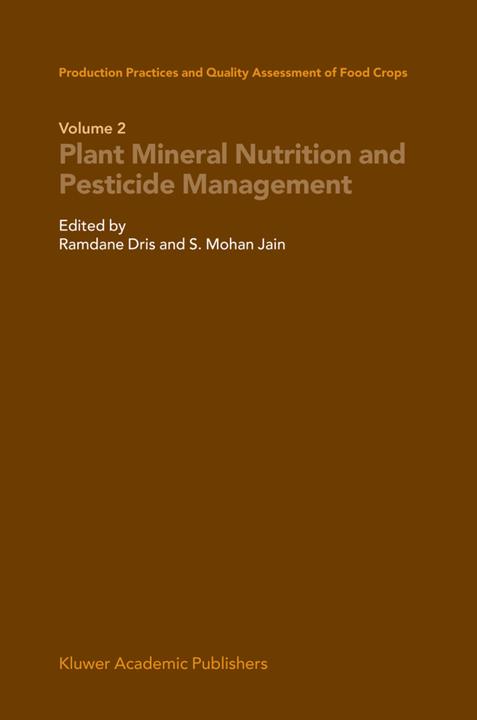 Production Practices and Quality Assessment of Food Crops (Ramdane Dris, Shri Mohan Jain, 2010)