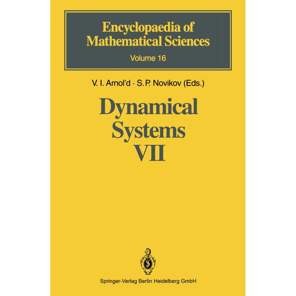 Dynamical Systems VII, Fachbücher von V.I. Arnol'd, S.P. Novikov, A.T. Fomenko, A.G. Reyman, M.A. Semenov-Tian-Shansky
