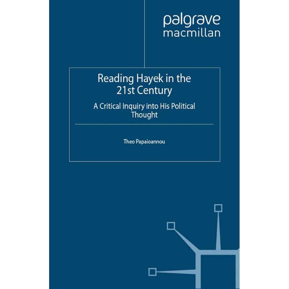 Reading Hayek in the 21st Century, Fachbücher von T. Papaioannou