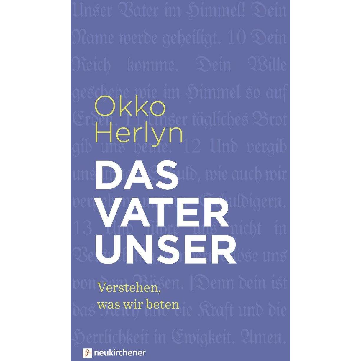 Das Vaterunser, Fachbücher von Okko Herlyn