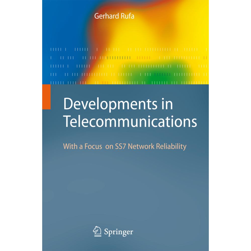 Developments in Telecommunications, Fachbücher von Gerhard Rufa