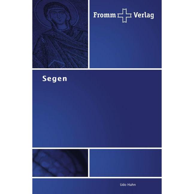 Segen, Fachbücher von Udo Hahn