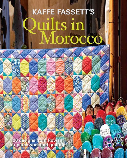 Produktbild Kaffe Fassett's Quilts in Morocco (Englisch, Kaffe Fassett, 2014)