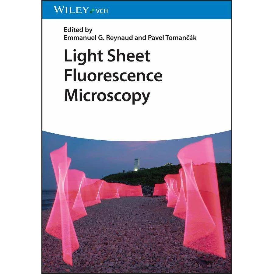 Wiley VCH Light Sheet Fluorescence Microscopy