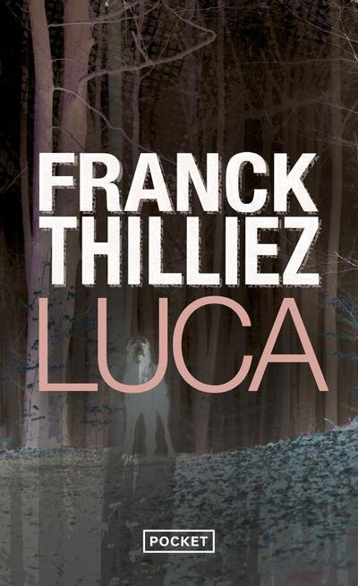 Image du produit Luca (Français, Thilliez Franck, 2024)